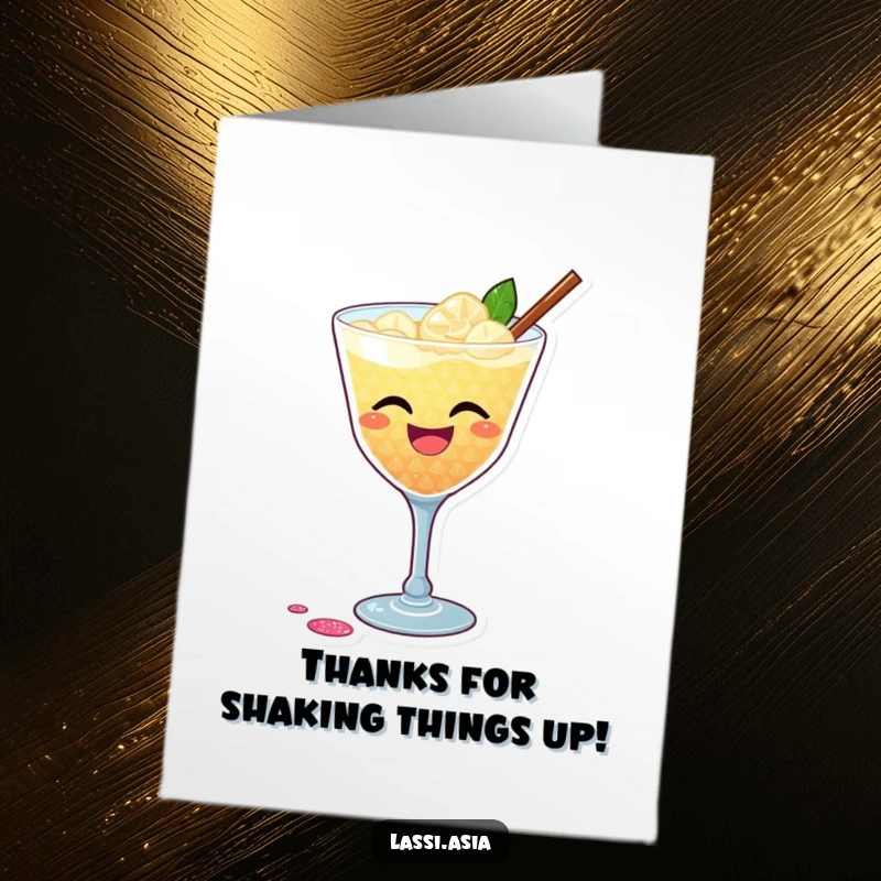 Funny Free Printable thank you card of a laughing cocktail with glittery shimmer, spilling a tiny bit as a gesture of thanks.